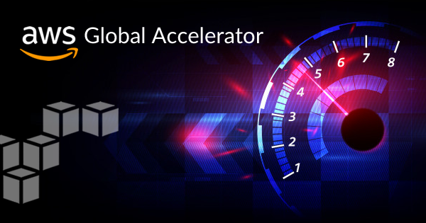 Introduction to AWS Global Accelerator