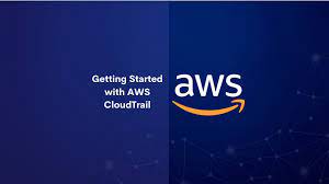 Getting Started with AWS CloudTrail