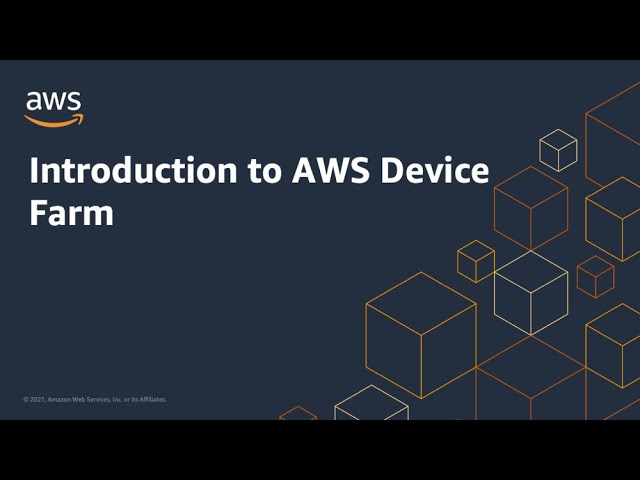 Introduction to AWS Device Farm